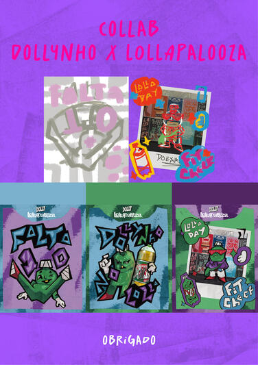 Collab Dollynho x Lollapalooza